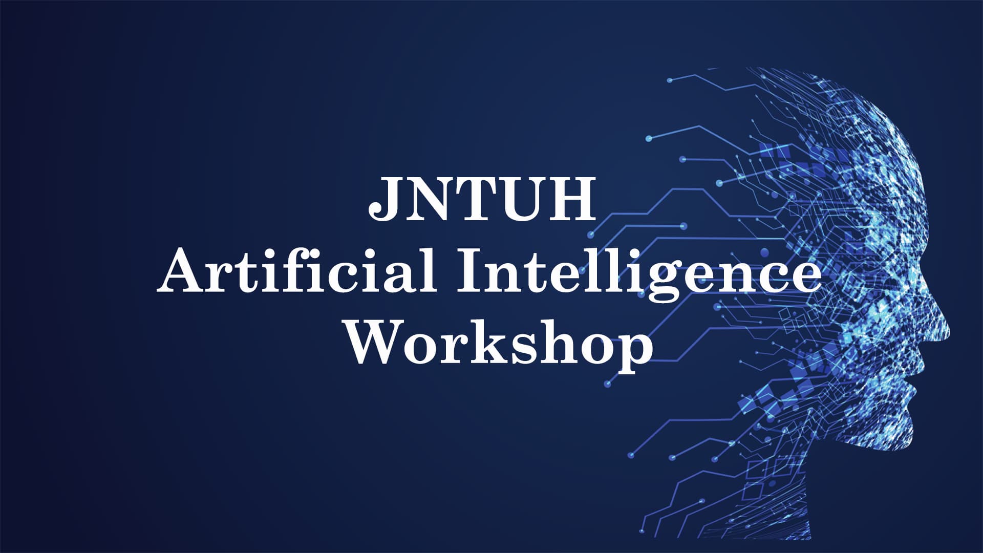 JNTUH Artificial Intelligence Workshop